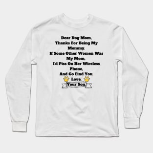 Dog Mom Gift From Son T-shirt, Hoodie, Mug, Phone Case Long Sleeve T-Shirt